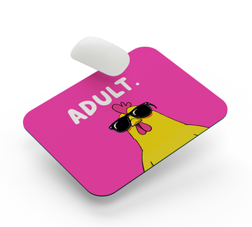 Adult - Mouse Pad